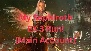 [FF7: Ever Crisis] - Sephiroth EX3 (Main Account)