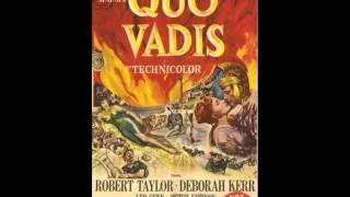 Love Theme from "Quo Vadis" (1951) - Miklos Rozsa