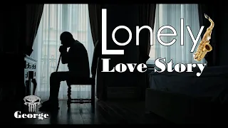 Lonely - Ladynsax  / Cover / Love Story