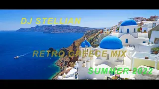 DJ STELLIAN - RETRO GREECE MIX