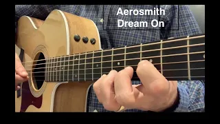 Aerosmith - Dream On - Acoustic Guitar Classic Rock Cover Song - The 70's