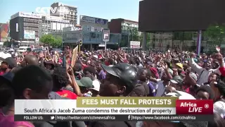 South Africa's Jacob Zuma condemns students’ destruction of property