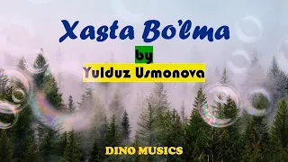 Ylduz Usmanova Hasta bu'lma (karaoke). Юлдуз Усманова Хаста булма(караоке).