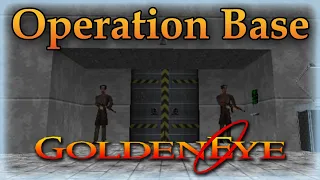 GoldenEye 007 N64 Custom Level - Operation Base