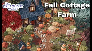 FUNCTIONAL COTTAGECORE FARM// DISNEY DREAMLIGHT VALLEY // SPEED BUILD// FALL COTTAGE