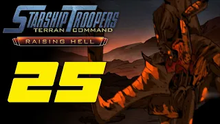 Образец для подражания 🌠 Прохождение Starship Troopers: Terran Command — Raising Hell #25