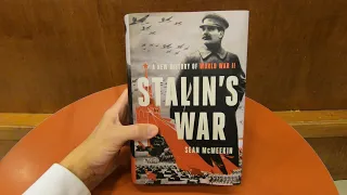 STALIN'S WAR A NEW HISTORY OF WORLD WAR II SEAN MCMEEKIN BOOK CLOSE UP AND INSIDE LOOK