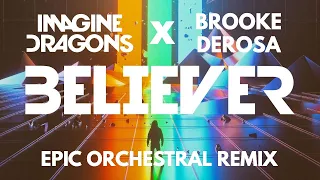 Believer - Imagine Dragons - Epic Orchestral Remix Cover