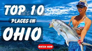 TOP 10 BEST PLACES IN OHIO - TRAVEL GUIDE