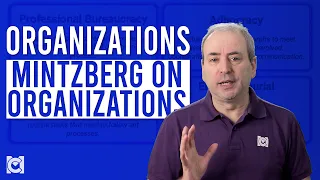 Henry Mintzberg's 4 plus 2 Organizational Types