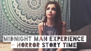 The Midnight Man game - Horror story time