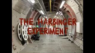 -The Harbinger Experiment- Creepypasta