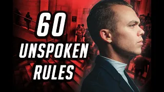 60 UNSPOKEN Rules You SHOULD Keep In Mind