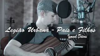 Legião Urbana - Pais e Filhos (Cover)