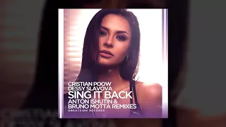 Cristian Poow & Dessy Slavova - Sing It Back (Anton Ishutin Remix)