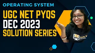Operating System -UGC NET PYQs DEC 2023 | UGC NET Previous Years #ugcnetpyq #computerscience