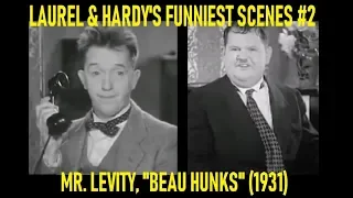 Laurel & Hardy's Funniest Scenes #2: Mr. Levity, "Beau Hunks" (1931)