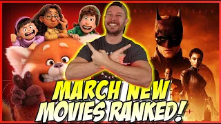 All 5 March 2022 Movies I Saw Ranked!