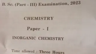 Chemistry | रसायन विज्ञान | B.Sc 3rd Year 2023 Paper-1 Examination Paper 2023 |Main Exam Paper UOK