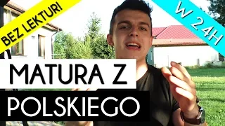 Jak Zdać Maturę z Polskiego Nie Znając ŻADNEJ Lektury - Radzi Student 1 roku!