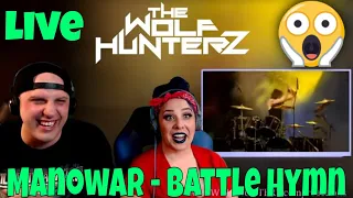 Manowar - Battle Hymn | THE WOLF HUNTERZ Reactions