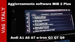Aggiornamento software 2873 MIB 2 Plus (MH2p) per Audi A1 A6 A7 A8 e-tron Q3 Q7 Q8