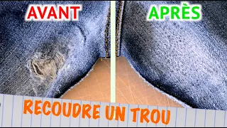 RECOUDRE LE TROU DE FROTTEMENT D'ENTREJAMBES / Recoudre le Trou des Jeans