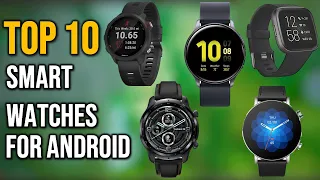 TOP 10: Best Android Smartwatch 2024 - best android smartwatch