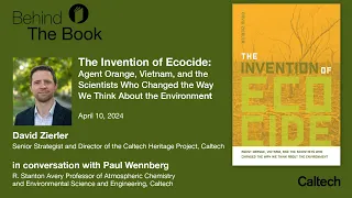 Behind the Book: The Invention of Ecocide - David Zierler - April 10, 2024