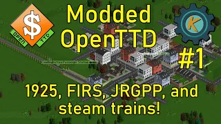 MODDING the Game Already! | FIRS OpenTTD #1