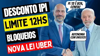 🚨 Governo MUDA Lei do Uber para AGRADAR Motoristas com DESCONTO para Comprar Carros - PLP 12/2024