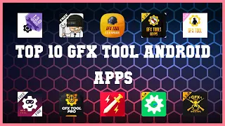 Top 10 GFX Tool Android App | Review