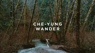 Che-Yung - Wander