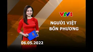 Người Việt bốn phương - 06/05/2022| VTV4