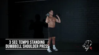 3 Second Tempo Standing Dumbbell Shoulder Press