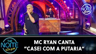 MC Ryan SP canta "Casei Com A Putaria" | The Noite (14/12/22)