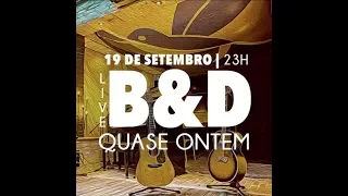 Se Namorar Fosse Bom - Bruninho e Davi - Live Quase Ontem