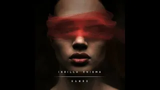 Kamro - Indilla Enigma