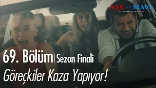 Göreçkiler kaza yapıyor! - Aşk ve Mavi 69.Bölüm | Sezon Finali