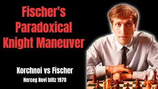 Paradoxical Chess: Retreat to Attack. Korchnoi vs Fischer