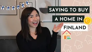 Home savings account | Buying my first home in Finland