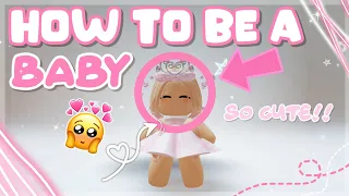 How to be a CUTE BABY in ROBLOX 😍✨💕