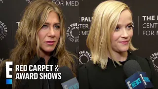 How "Morning Show" Roles Impacted Jen Aniston & Reese Witherspoon | E! Red Carpet & Award Shows