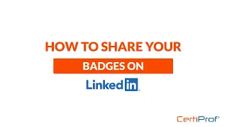 How to Share Your Badges on LinkedIn From Credly - CertiProf®