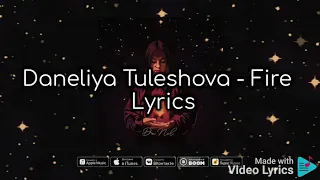 Daneliya Tuleshova - Fire ( Lyrics ) #DaneliyaTuleshova #Fire #Lyrics #enjoyURtime