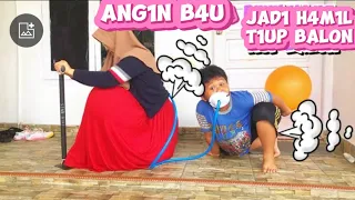 DRAMA LUCU😂 🎈MAMA P0MPA P3RUT & AZKA M3NGH1RUP ANG1N B4U JAD1  HAM1L TIUP BALON|AANanbin