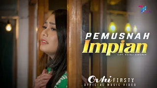 Ovhi Firsty - Pemusnah Impian (Official Music Video)