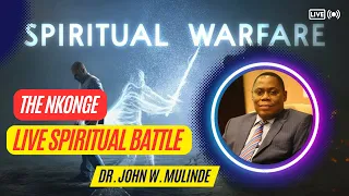 Spiritual Warfare Teachings with Dr. John Mulinde: Real-life Examples That Will Transform Your Life