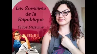 FEMINIBOOKS | Les Sorcières de la République de Chloé Delaume ♀