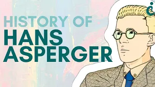 The Life and Legacy of Hans Asperger: A Controversial History